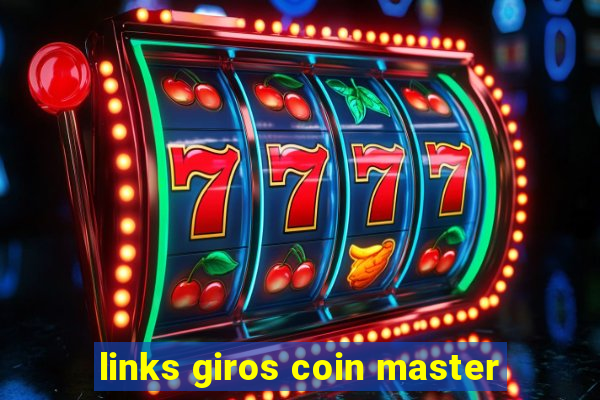 links giros coin master